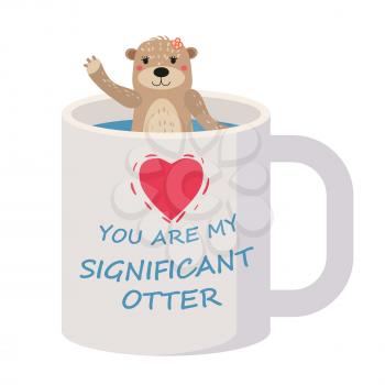 Significant Otter Valentines Day greeting card. Cute otter character in cup greeting card with text You Are My Significant Otter