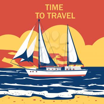 Sailing ship banner retro vintage pop art with text Time To Travel. Nautical ocean sailing yacht or traveling seascape