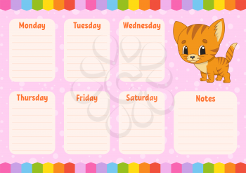 School schedule. Timetable for kids. Empty template. Weekly planer with notes. Isolated color vector illustration. Funny character. Cartoon style.