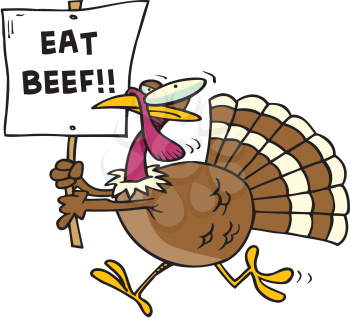 Royalty Free Clipart Image of a Turkey With an Eat Beef Sign