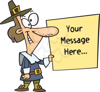 Royalty Free Clipart Image of a
Pilgrim Holding a Sign