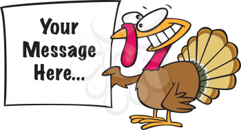 Royalty Free Clipart Image of a
Turkey Holding a Sign