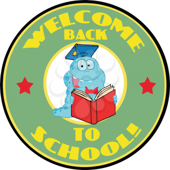 Royalty Free Clipart Image of a Bookworm, Grad on a Back to School Badge