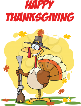 Royalty Free Clipart Image of a Happy Thanksgiving Greeting With a Turkey and a Musket