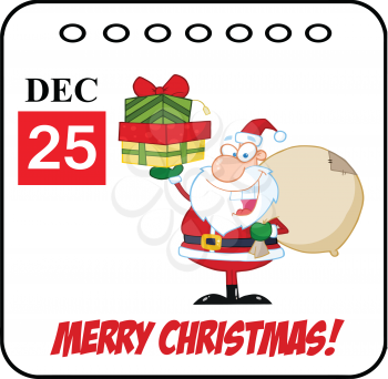 Royalty Free Clipart Image of a Dec. 25 Page With Santa Holding Gifts and Merry Christmas at the Bottom