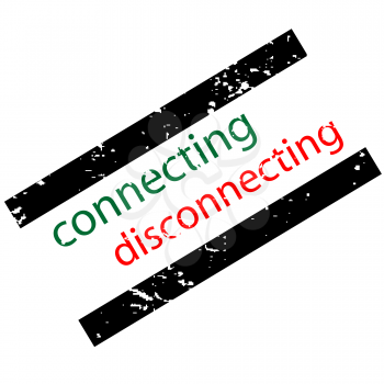 Royalty Free Clipart Image of a Connection Disconnecting Stamp