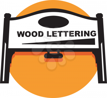Royalty Free Clipart Image of a Wood Lettering Sign