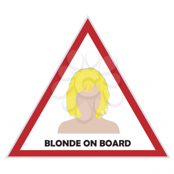 Blonde on board sign, Woman driving sign