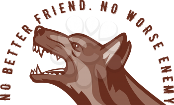Retro style illustration of an angry German shepherd dog growling viewed from side with words text No Better Friend. No worse enemy on isolated background.