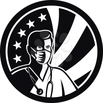 Mascot black and white illustration of an American male nurse, medical professional, doctor, healthcare worker wearing a surgical mask with USA stars and stripes flag set in circle done in retro style.