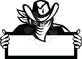 Retro style Black and White illustration of an outlaw or bandit wearing face mask bandana covering his face holding a sign on isolated background.