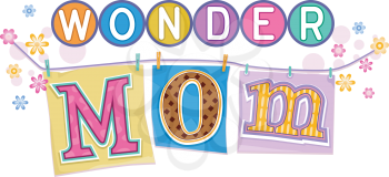 Royalty Free Clipart Image of the Words Wonder Mom