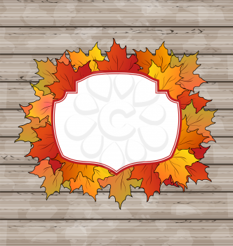 Illustration autumn label with leaves maple, wooden texture - vector