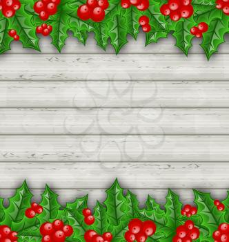 Illustration Christmas decoration holly berry branches on wooden background - vector
