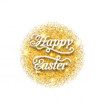 Illustration Abstract Golden Hand Written Easter Phrase on Golden Sparkles. Greeting Card Templates with Easter Text. Happy Easter Lettering - Vector
