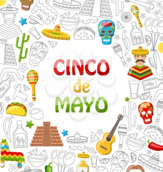 Illustration Holiday Background with Collection Mexican Colorful Icons, Objects and Symbols for Cinco de Mayo - Vector