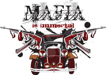 Royalty Free Clipart Image of a Mafia is Immortal Design