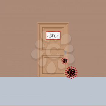 Closed Wooden Door With Stop Sign To Avoid Pandemic And Virus Molecules Trying To Enter Background