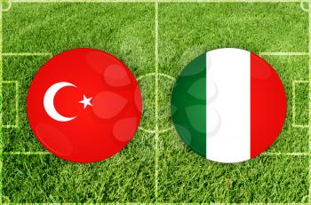 Concept for Football match Turkey vs Italy