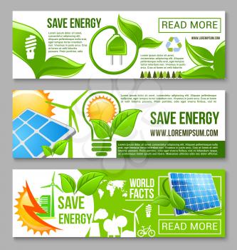 Eco green energy saving banner. Energy saving light bulb with green leaf plant, sun energy solar panel and wind turbine of green city, recycle symbol and trees. Ecology, eco power web banner design