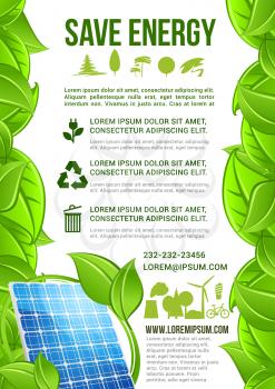 Save Energy vector poster or infographics for nature and ecology conservation with symbols of light bulb, sun solar panel for electricity source, green trees and leaves. Recycling and pollution protec