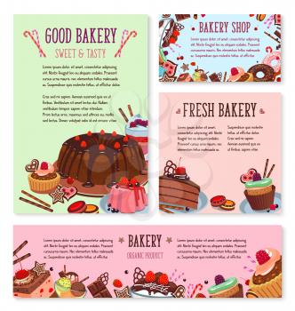 Bakery desserts menu template or vector posters set of pastry cakes and biscuits, pudding and cupcakes or chocolate tortes. Fruit muffins, cheesecake or brownie confectionery and gingerbread cookies
