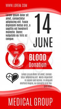 Blood donation vector poster for 14 June social volunteer charity event of World Donor Day. Design of blood and heart, helping hands for donorship medical group or donor center hospital