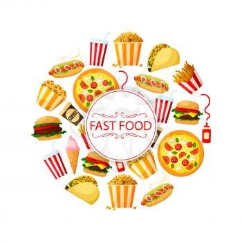 Fast food restaurant vector poster or menu design template of sandwiches, burgers and desserts. Grill chicken cheeseburger and hamburger, hot dog and french fries, soda drink and ice cream or cookie d