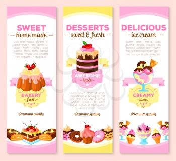 Desserts and pastry cakes banners set for homemade patisserie tortes and sweets. Vector bakery cupcakes, charlotte pudding, tiramisu biscuit and cheesecake pie, chocolate donut, brownie tart and ice c