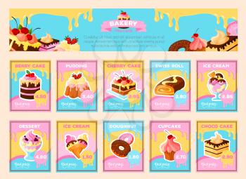 Sweet pastry desserts price cards or menu banner templates set for chocolate and berry cake, charlotte pudding and swiss roll pie, ice cream and tiramisu cupcake or brownie biscuit