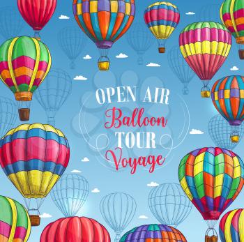 Hot air balloon tour or voyage poster. Vector design of inflated hopper balloons or cloudhopper aircrafts with zig zag, stripes or square patch pattern decor and air trip gondola for summer vacation t