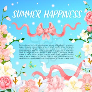 Summer Happiness poster of summertime flowers and pink ribbons in blue sky. Vector design of blooming garden roses and field of crocuses or magnolia and orchid blossoms for summer holiday greetings