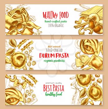 Pasta banners for Italian restaurant or cuisine. Vector design of tagliatelle, bucatini and farfalle, organic natural hand-crafted pasta or spaghetti and lasagna, pappardelle, ravioli and eliche