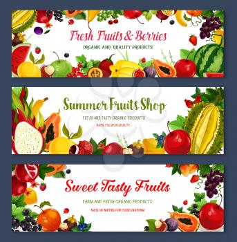 Fresh fruits and berries banners for fruit shop. Vector farm harvest of watermelon, strawberry and peach, tropical pineapple and cherry or black currant, exotic kiwi, apricot or apple and blueberry
