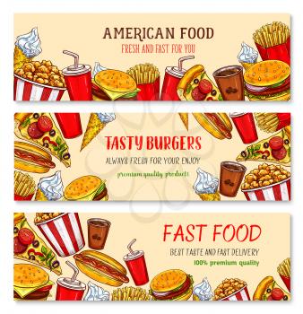 Fast food banners for restaurant or fastfood hamburgers cafe. Vector design set of cheeseburger and coffee or soda drink, ice cream in waffle and popcorn, french fries snacks and hot dog or pizza