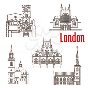 London city landmark buildings and famous architecture facades. Vector isolated icons of churches of St James, St John or St Bartholomew the Great, St Stephen Walbrook and Southwark Cathedral
