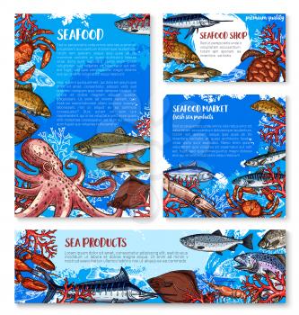 Seafood shop and fish market templates. Crab, lobster and salmon, shrimp, blue marlin and tuna, flounder, octopus and squid, turtle, herring and carp sketch for fishing sport or restaurant menu design