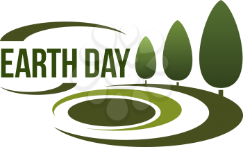 Earth day and green ecology icon template of nature trees for environment conservation or eco planet social project, Vector isolated symbol of park or woodlands greenery for stop pollution concept