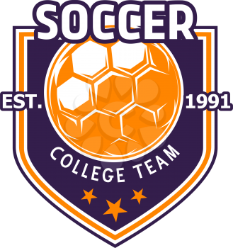 Soccer college team heraldic badge of football ball and stars. Vector isolated icon for football sport fan club of soccer league cup match or championship game and tournament