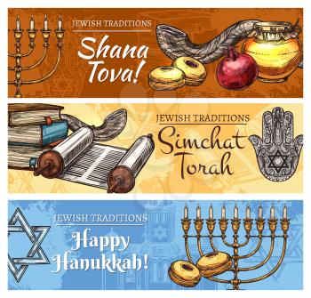 Happy Hanukkah, Shana Tova or Rosh Hashanah New Year and Simchat Torah Jewish religious holidays sketch design. Vector cards of Jewish celebration symbols, Menorah candle, Torah scroll and shofar horn