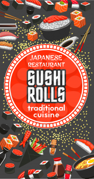 Japanese sushi roll restaurant menu template of traditional asian cuisine. Assortment of sushi with seafood, salmon fish, tuna and shrimp, rice with sashimi, ramen soup and chopsticks