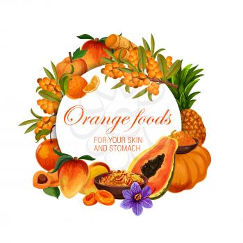Orange food nutrition, color diet healthy fruits, berries and spices. Vector natural organic diet and orange food vitamins and minerals in mango, papaya and pumpkin for skin and stomach health