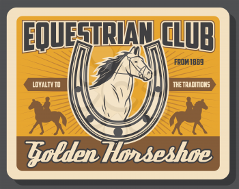 Hippodrome riding and horse racing sport vintage poster. Vector equine races training and jockey polo equine club championship tournament, horseshoe symbol and horse ride on racecourse arena
