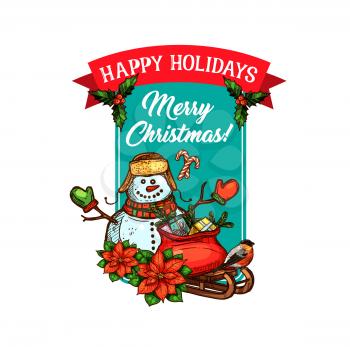 Christmas holiday sketch greeting card. Snowman with Santa gift bag, present box and sleigh New Year festive poster, decorated with ribbon banner, candy cane, holly berry and poinsettia flower