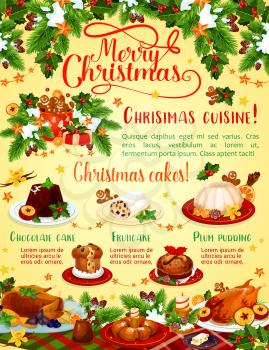 Merry Christmas greeting poster or wish card of winter holiday dinner pie, cookie candy or wine and chicken for table celebration. Vector Christmas tree decoration, candles and holly wreath in snow