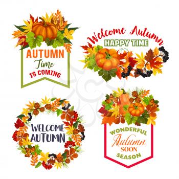 Autumn quotes and icons of maple leaf, rowan berry or pumpkin harvest and oak acorn. Vector set of aspen, chestnut and poplar falling leaves for Hello Autumn or Welcome Fall seasonal greeting design