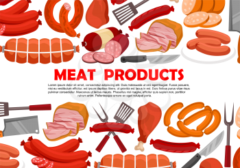 Meat products and sausages for butcher shop. Vector delicatessen of bacon, ham or pork brisket and salami with pepperoni and cervelat, lyon grill sausage or kielbasa wurst and frankfurter bratwurst