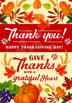 Happy Thanksgiving Day greeting card for traditional harvest holiday. Vector Thank you design of pumpkin and berry fruits with acorns in autumn maple, oak or rowan leaf fall