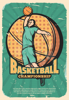 Basketball game league retro poster with player and leather ball. Vintage brochure for sport championship or tournament and team activity, jumping sportsman in sportswear shabby leaflet vector