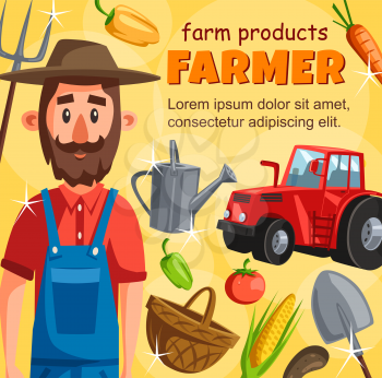 Farmer agrarian poster with harvest. Agriculture and farming, man with tractor collect vegetable, watering can and wicker basket, corn and carrot, tomato and bell pepper, forks and spade, vector farm
